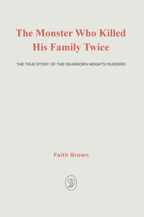 The Monster That Killed His Family Twice: The Faith Green Story