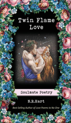 Twin Flame Love: Soulmate Poetry