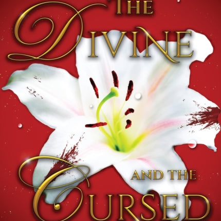 The Divine and the Cursed
