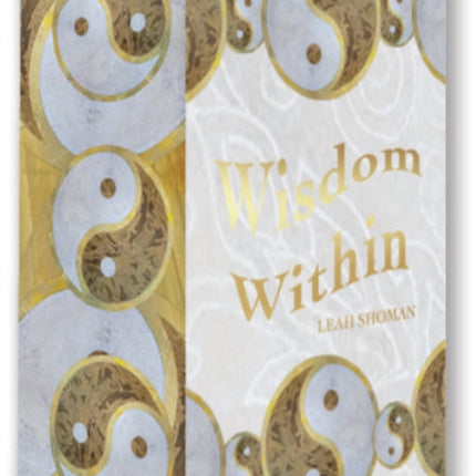 Wisdom Within Deck: Quiet your mind and journey through to the Wisdom Within (88 cards printed with gold foil)