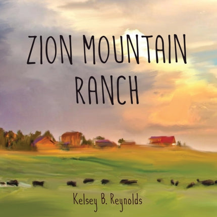 Zion Mountain Ranch