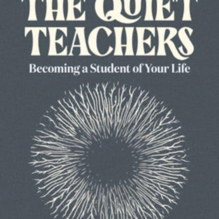 The Quiet Teachers