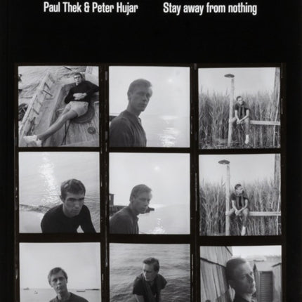 Paul Thek and Peter Hujar Stay Away from Nothing