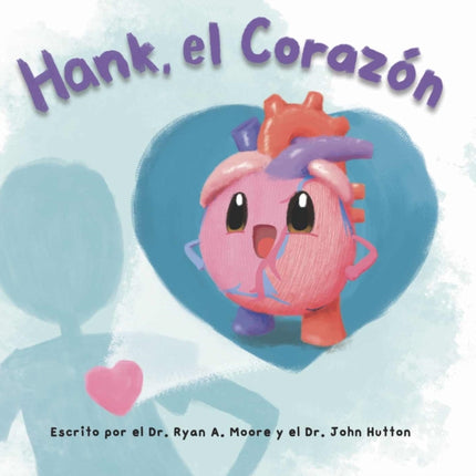 Hank El Corazón
