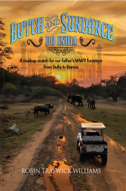 Butch and Sundance Do India