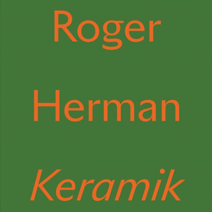 Roger Herman Keramik