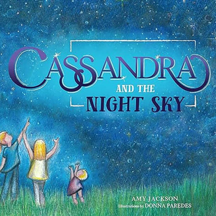 Cassandra and the Night Sky