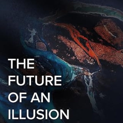 The Future of an Illusion