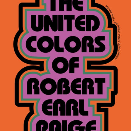 The United Colors of Robert Earl Paige